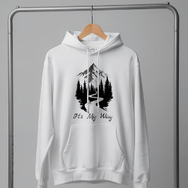 Bergstig "Det är min väg" Natur-grafik Hoodie