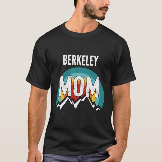 Berkeley Mamma Mors dag 2021 Gift T Shirt (Framsida)