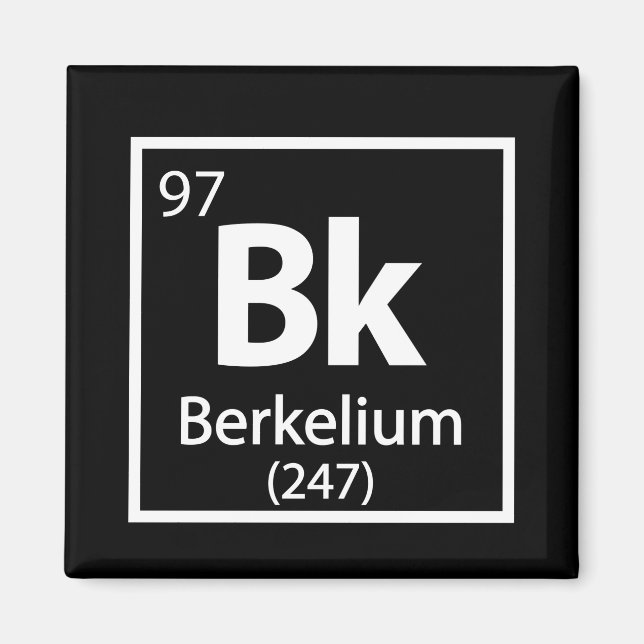 Berkelium - Berkeley Science Periodic Bord Magnet (Framsidan)