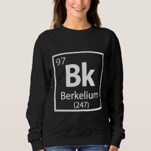 Berkelium - Berkeley Science Periodic Bord T Shirt