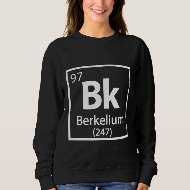 Berkelium - Berkeley Science Periodic Bord T Shirt (Framsida)