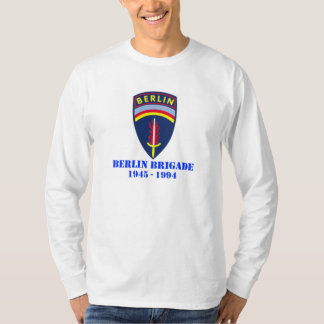Berlin brigad 1945 - 1994 tee shirt