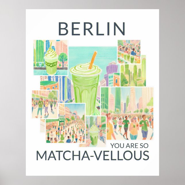 Berlin (deine Stadt), You Are So Matcha-vellous, Poster (Framsidan)