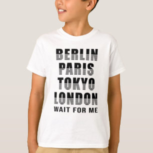 Berlin Paris Tokyo London Cities City Funny Gift T Shirt