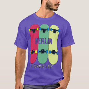 Berlin: Summer måste skevas Skate Skate T Shirt