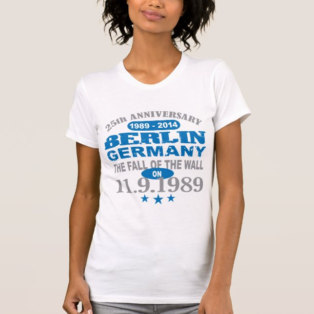 Berlin väggTyskland 25 år årsdag T-shirt (Framsida)