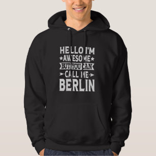 Berlins efternamn kalla mig Berlins familjeteam Ef Hoodie