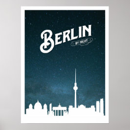 Berlinskyline by night, Berlin, Tyskland - Deutsch Poster