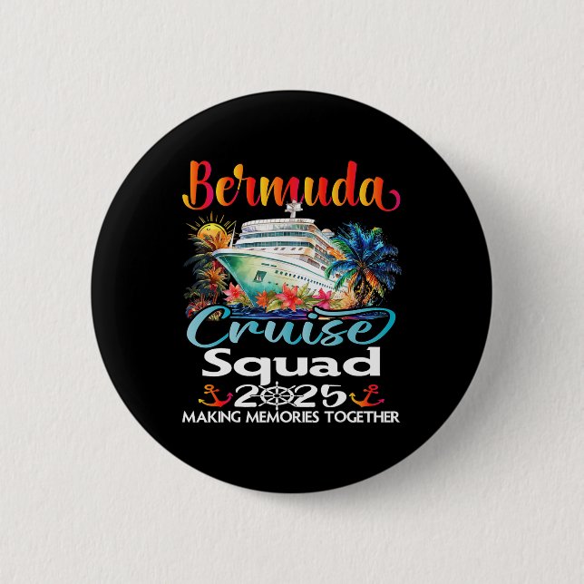 Bermuda Cruise Squad 2025 Bermuda Vän Familj Cr Knapp (Framsida)