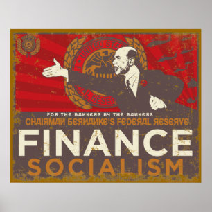 Bernankes finanssocialism Poster