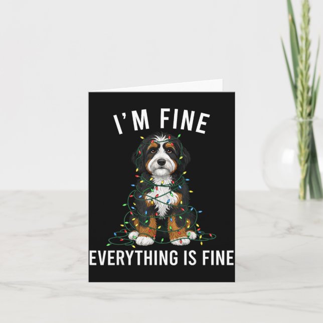 Bernedoodle Christmas I'm Fine Everything Is Fine  Kort (Framsida)