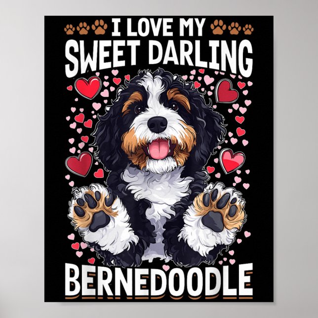 Bernedoodle Hund aveln I Kärlek Min svenska Darlin Poster (Framsidan)