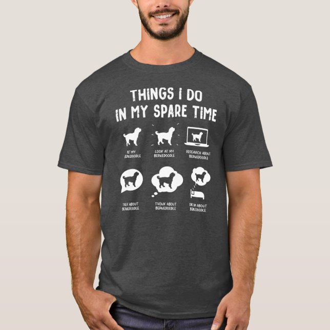 Bernedoodle Things Do Spare Time Funny Dog Mom T Shirt (Framsida)