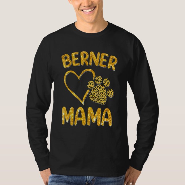 Berner Mamma Bernese Mountain Hund Presenter Mamma T Shirt (Framsida)