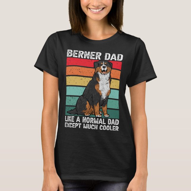 Bernese Mountain Dog Berner Dad T Shirt (Framsida)