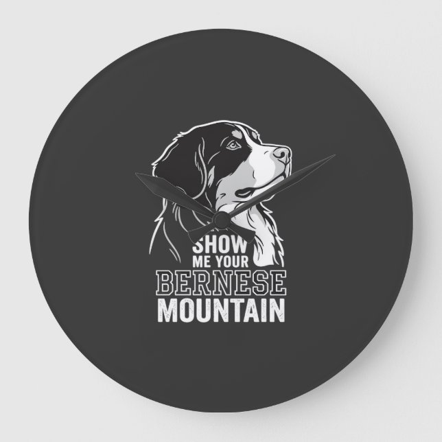 Bernese Mountain Dog Visa Mig Din Stor Klocka (Framsida)
