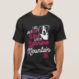 Bernese Mountain Hund Drinking Hund Mamma Vin Mamm T Shirt