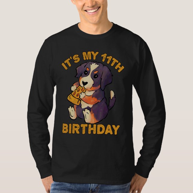 Bernese Mountain Hund Eating Pizza Det är min elft T Shirt (Framsida)
