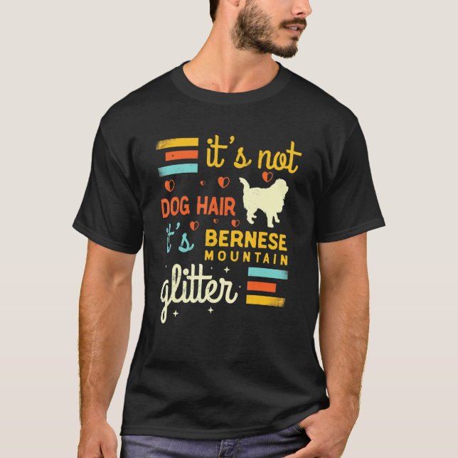 Bernese Mountain Hund Hair Shedding Cute Pet Joke T Shirt (Framsida)