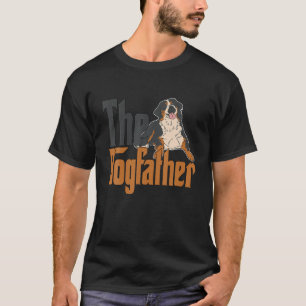 Bernese Mountain Hund Hund Pappa Dogfather Hundar T Shirt