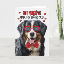 Bernese Mountain Hund Made for Loving You Valentin Helgkort