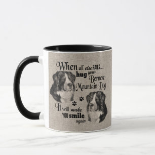 Bernese Mountain-hund när allt misslyckas citat Mugg
