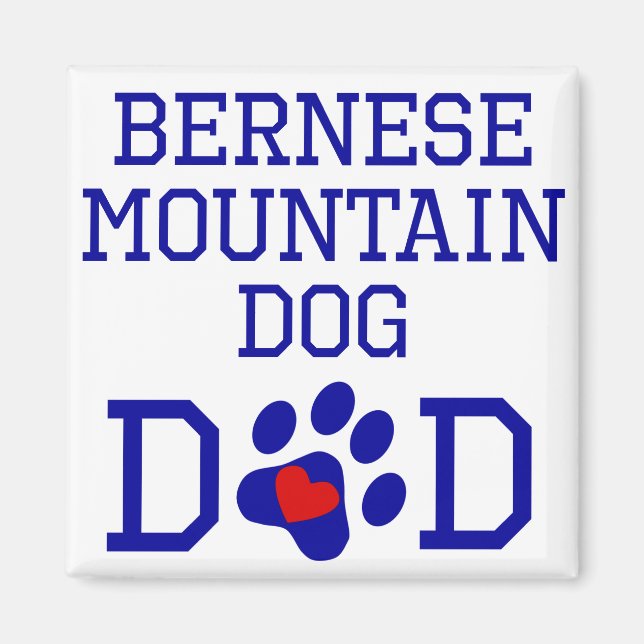 Bernese Mountain Hund Pappa Magnet (Framsidan)