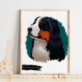 Bernese Mountain Hund Porträtt | Pet Porträtt Poster