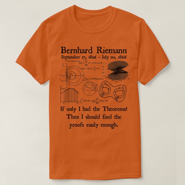 Bernhard Riemann Theorems Proof Easily tillräcklig T Shirt (Design framsida)