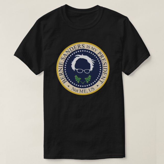 Bernie är min president t shirt (Design framsida)