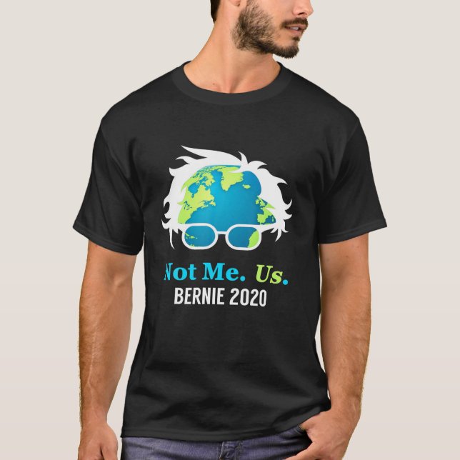 Bernie Sanders 2020 Jag är inte president Bernie T Shirt (Framsida)