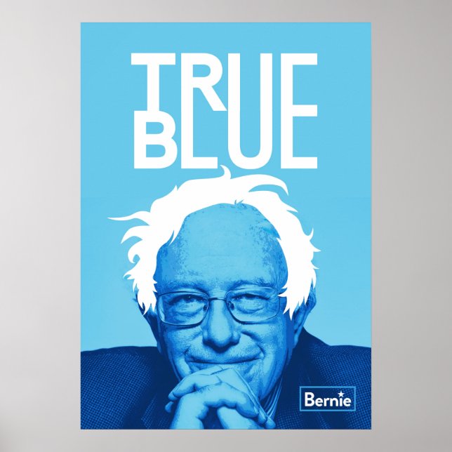 Bernie Sanders "True Blue" Poster (Framsidan)