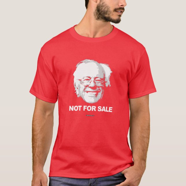 Bernie slipmaskiner är inte till salu t-shirt (Framsida)