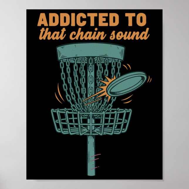 Beroende av den där kedjeljudet Disc Golf Sket fly Poster (Framsidan)