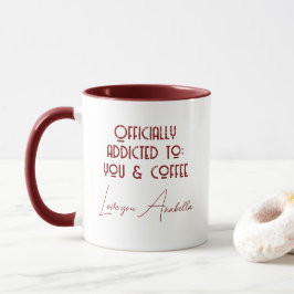 Beroende av dig och kaffe Citat Anpassad Alla hjär Mugg