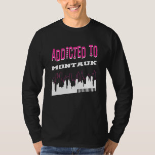 Beroende av Montauk Semester Humor Resa New York T Shirt