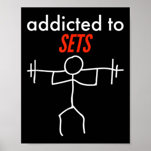 Beroende för att ställa in funny Gym Workout Naugh Poster