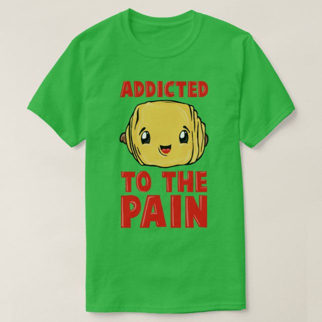 Beroende för PAIN T Shirt (Design framsida)