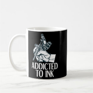 Beroende till Bläck Tattoo Tattokonstst Kaffemugg