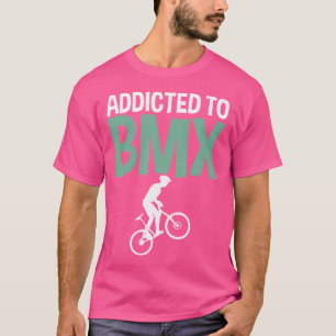 Beroende till BMX Bike BMx Rider T Shirt