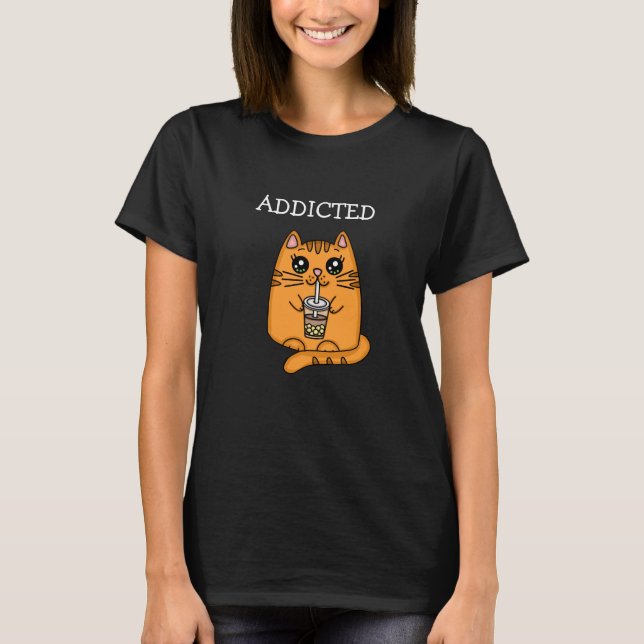 Beroende till Bubble Tea | Funny Kawaii Cat T Shirt (Framsida)