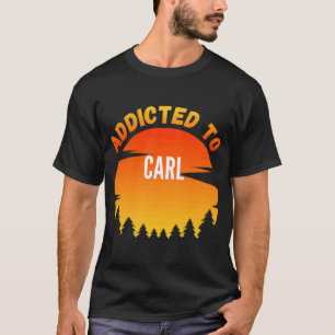 Beroende till Carl for Carl T Shirt