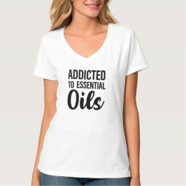 Beroende till Essential Oils Young Living T Shirt