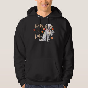 Beroende till Labrador Retrievers! Särskilt för La Hoodie