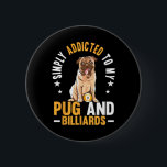 Beroende till Pug and Billiards Billiard Player Ba Knapp<br><div class="desc">Beroende till Pug and Billiards Billiard Player Bassäng Snooker</div>