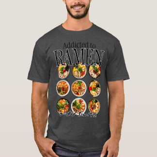 Beroende till Ramen T Shirt