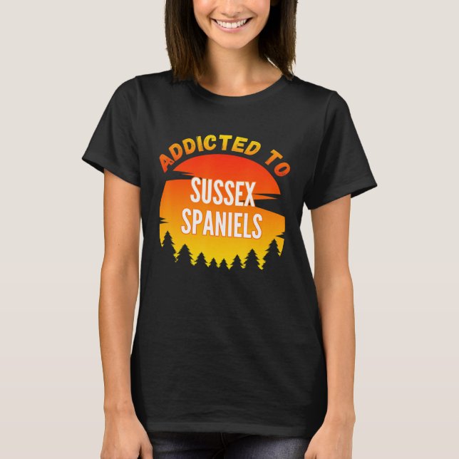 Beroende till Sussex Spanska för Hund T Shirt (Framsida)