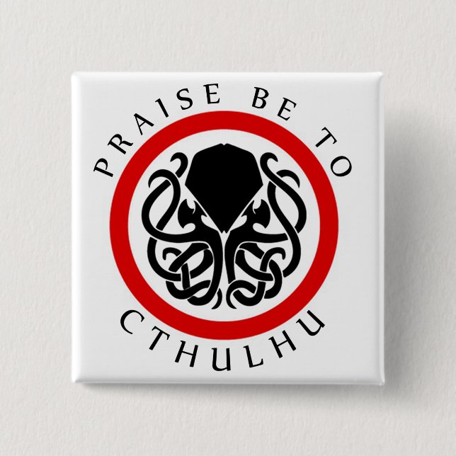 Beröm är till Cthulhu Knapp (Framsida)