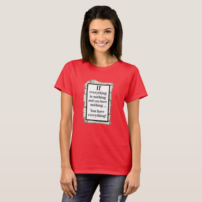 Berömd citerar OM ALLT INTE ÄR NÅGOT T Shirt (Hel framsida)