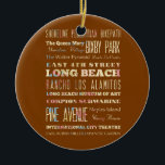Berömd ställen av Long Beach, Kalifornien Julgransprydnad Keramik<br><div class="desc">Härlig typografidesign som listar attraktioner & berömd ställen av Long Beach,  Kalifornien. Underbart minne och souvenir!</div>